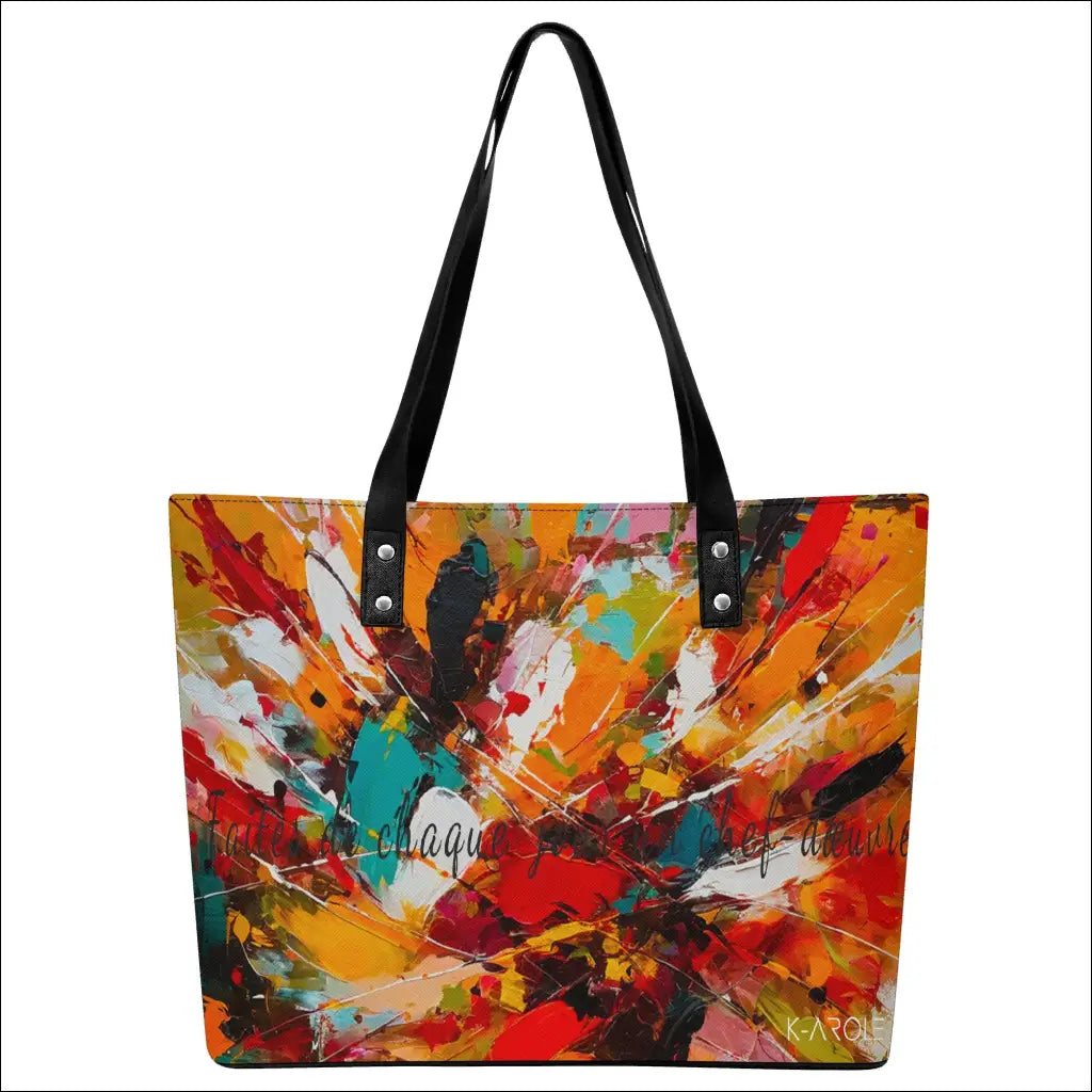 Unleash Your Inner Artist: Discover the Vibrant "FAITES DE CHAQUE JOUR UN CHEF-D'ŒUVRE" Handbag by K-AROLE