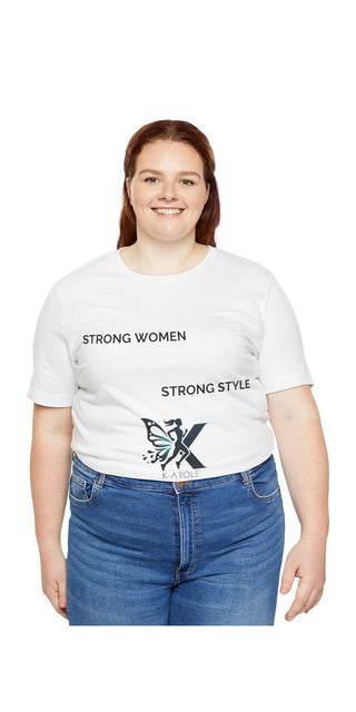 Stylish white t-shirt with motivational text "Strong Women, Strong Style" for confident fashion.