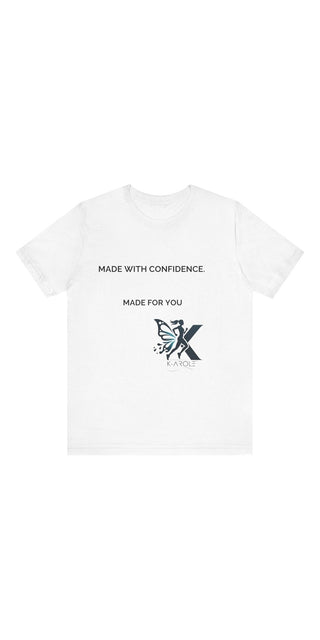 Stylish white t-shirt with minimalist text design "MADE WITH CONFIDENCE, MADE FOR YOU" and a simple graphic of a butterfly or moth. The plain white background allows the understated yet bold design to be the focal point.