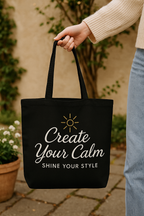 Premium Black Tote Bag – “Create Your Calm, Shine Your Style” – K-AROLE